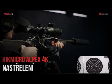 Nastřelení ALPEX 4K A50E HIKMICRO