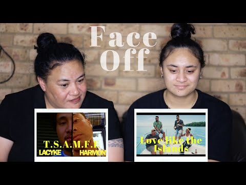 FACE OFF | LACYKE ft Harmony - T.S.A.M.F.E | vs | LOVE LIKE THE ISLANDS  | Life Wyf CaityB