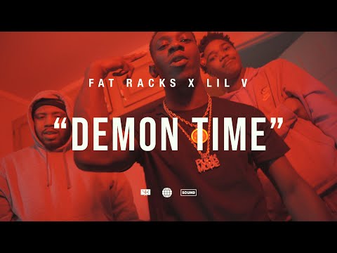 Fat Racks X Lil V - "Demon Time" (Official Music Video) | Shot By @MuddyVision_