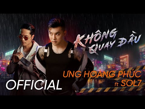 Không quay đầu - Ưng Hoàng Phúc