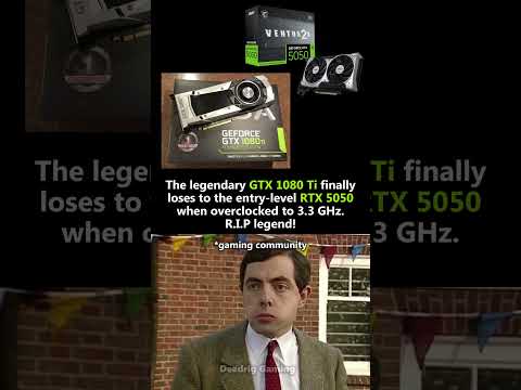 GTX 1080 Ti finally loses to the RTX 5050