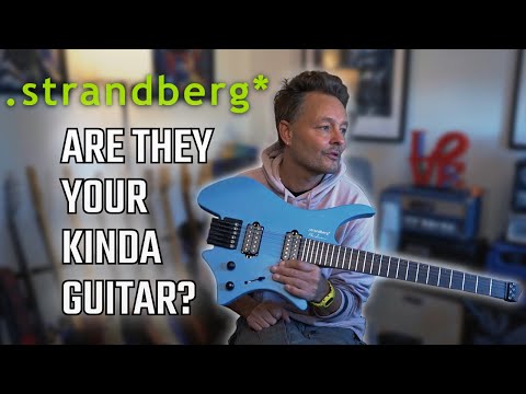Why You Need A Strandberg Guitar