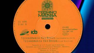 TECHNOMANIA   "Technomania Has Begun " (Club Mix) 1991