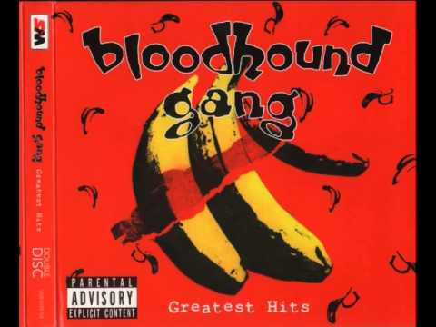 Bloodhound Gang - Greatest Hits [2008]