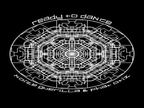 NoizeGuerilla & PhatOtiz - Ready to dance
