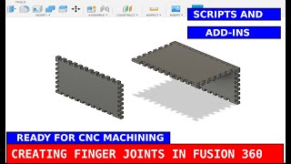 Automatically Creating Finger Joints in Fusion 360 ready for CNC machining Part 1