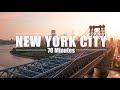 70 Minutes New York City Drone