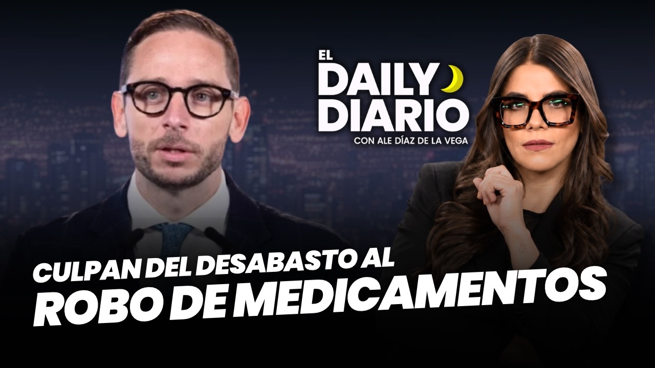 #ElDailyDiario: #Salud culpa del desabasto al robo de #medicamentos - 20/10/26