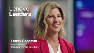 Meet Lenovo Leader Stacey Goodman