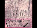 A New Nature 2014 Esben And The Witch Leaked ...