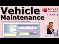 Building A Vehicle Maintenance Database In Microsoft Access Log Service Costs Dates Mileage