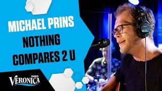 MICHAEL PRINS - NOTHING COMPARES 2 U (SINEAD O'CONNOR COVER) //Live bij Giel - Radio Veronica