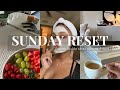 SUNDAY RESET | self care, cleaning, healthy recipes, diy art & more