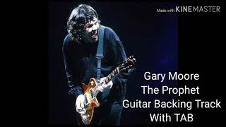 The Prophet - Gary Moore - Guitar Backing Track  With Tablature (TAB) Video Aula Tutorial
