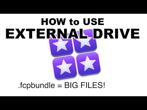 FCPX: Use an EXTERNAL Hard Drive with Final Cut Pro