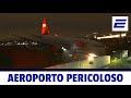 ⚫️  AEROPORTO PERICOLOSO - ✈️ Volo TAM 3054