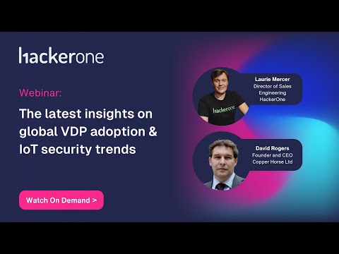 The latest insights on global VDP adoption & IoT security trends