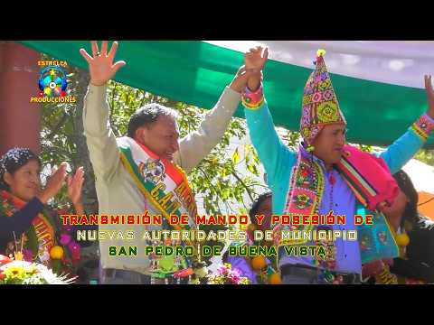 TRANSMISION DE MANDO Y POSESION DE HONORABLE ALCALDE MUNICIPAL DE SAN PEDRO DE BUENA VISTA 2026