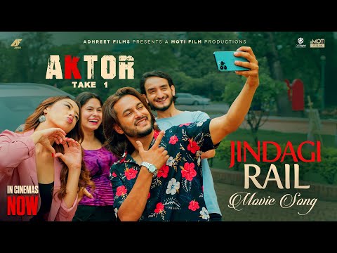 Jindagi Rail - AKTOR: Take One - Movie Song | Pradeep Khadka, Anna Sharma, Divya Rayamajhi, Sushil