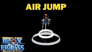 How To Get Air Jump (Sky Jump) Ability | Roblox Blox Fruits