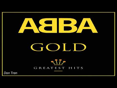 Abba - Gold (Full Album CD) - Abba Greatest Hits - Những bài hát hây nhất cũa Abba