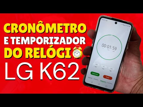 COMO ATIVAR E USAR O CRONÔMETRO E TEMPORIZADOR DO RELÓGIO NO CELULAR LG K62