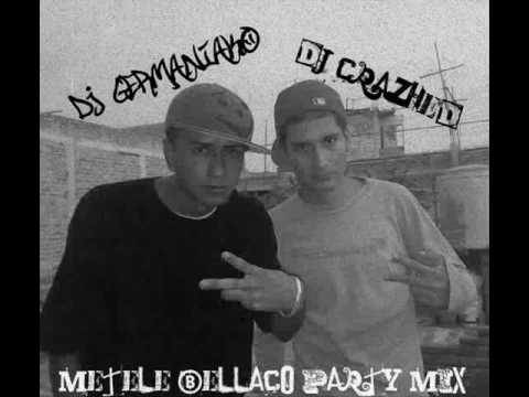 Metele Bellaco (Party MiX Prod By Dj Germaniako & Dj Crazhed) (Guadalajara Jalisco, México)