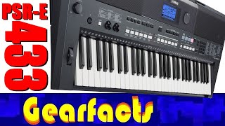 Video thumbnail for Yamaha PSR-E433 home keyboard: Another winner! by Gearfacts
