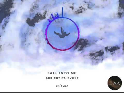 Arrient ft. Evoke - Fall Into Me (Zak Rush Remix)