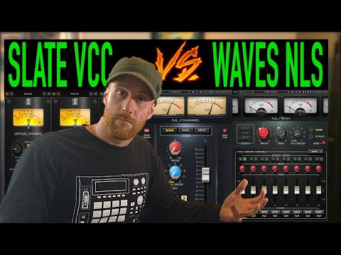 Waves NLS vs Slate VCC
