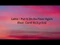 Latto Put It On Da Floor Again Feat Cardi B Lyrics