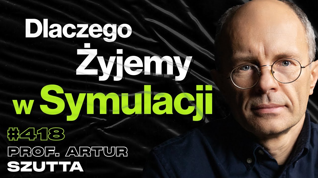 #418 Jak Wygląda Świadomość Po Śmierci? Co Robi Umierający Mózg? Psychopaci - prof. Artur Szutta