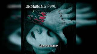 Drowning Pool - Sinner [Sub. Español]