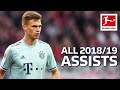 Joshua Kimmich - All Assists 2018/19