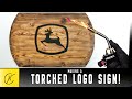Making A Big Sign With A Torched Logo
