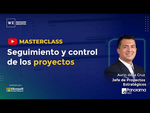 🔴𝗠𝗮𝘀𝘁𝗲𝗿𝗰𝗹𝗮𝘀𝘀 | 𝗦𝗲𝗴𝘂𝗶𝗺𝗶𝗲𝗻𝘁𝗼 𝘆 𝗰𝗼𝗻𝘁𝗿𝗼𝗹 𝗱𝗲 𝗹𝗼𝘀 𝗽𝗿𝗼𝘆𝗲𝗰𝘁𝗼𝘀 📅💻