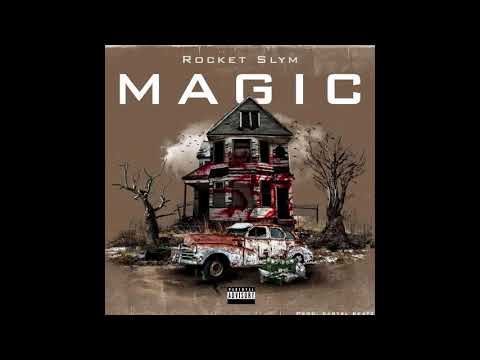 Rocket Slym - Magic
