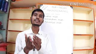 TYPES OF MAINTAINANCE