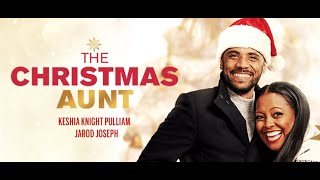 The Christmas Aunt trailer starring: Keshia Knight Pulliam, Jarod Joseph