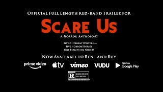 Scare Us - Full Length Red Band Trailer