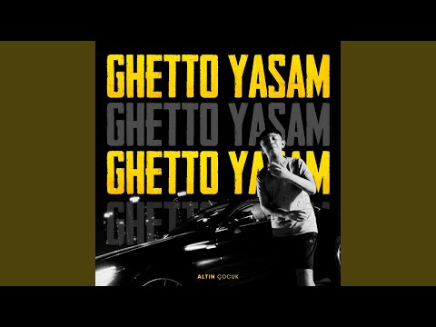 Ghetto Yaşam