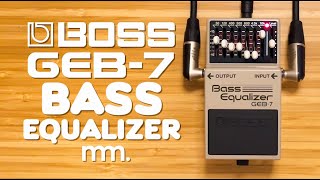 Video thumbnail for MusicMaker Presents - BOSS GEB-7 BASS EQUALIZER: Detailed Bass Tone Shaping from @BOSSinfoglobal by Musicmaker