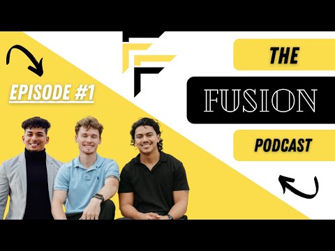 FIND YOUR WHY - The Fusion Podcast - Episode #1