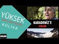 Yüksek Dağlara Doğru - Koliva (Official Video) 