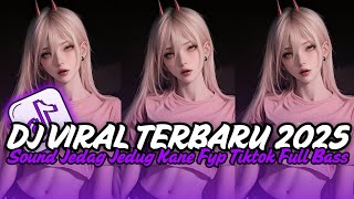 Download lagu DJ VIRAL TERBARU 2025 FULL BASS JEDAG JEDUG MENGKANE FYP TIK TOK mp3