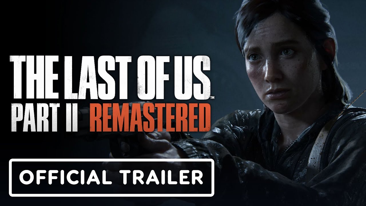 The Last of Us Parte II Remastered