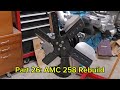 Part 26 Rebuild AMC 258 Fan And Pulley Installation And Walkaround