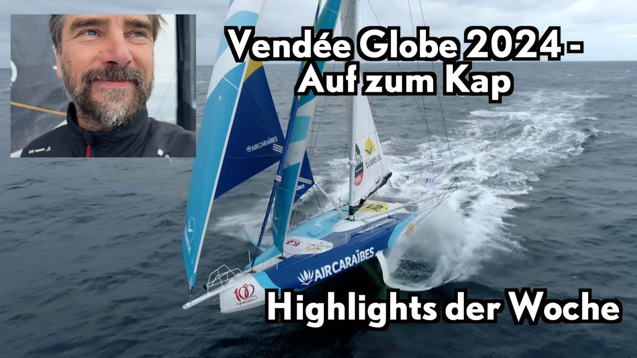Vendée Globe 2024 - Highlights of the week