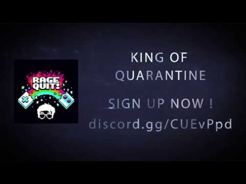 King of Quarantine RQ 1v1 DM CUP