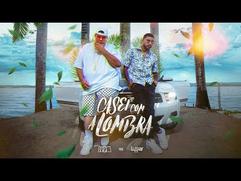 Casei com a Lombra - Bozzó ft. Lupper (Official Music Video)